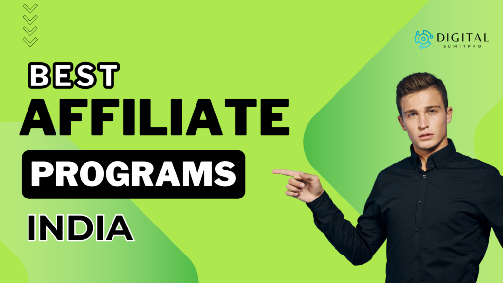 Top 15 affiliate marketing programs in India 2024.